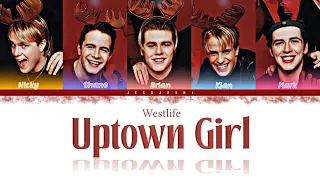 Westlife - Uptown Girl (Color Coded Lyrics By Jessjoshi)