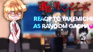 Tokyo revengers react to ✨ Takemichi ✨ as random gacha TikTok || Mitake/Rinkoko💞
