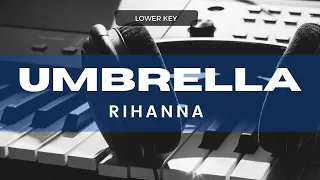 Umbrella - Rihanna (Acoustic Karaoke) Lower Key