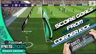 Tutorial Direct Goal from Corner Kick - PES 2021 Mobile