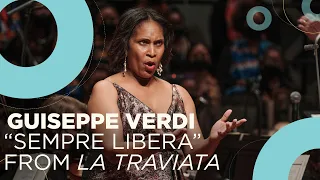 Guiseppe Verdi: "Sempre Libera" from La Traviata