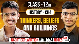 Thinkers Beliefs and Buildings Class 12 History NCERT Explanation Notes and Important Questions