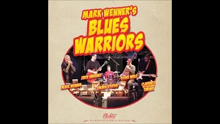 Mark Wenner's Blues Warriors