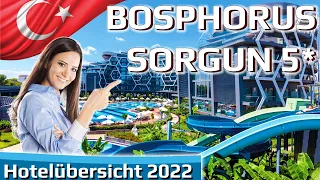 BOSPHORUS SORGUN 5* Side, Türkei | Hotelübersicht 2022