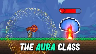 Terraria, But I'm The Aura Class...
