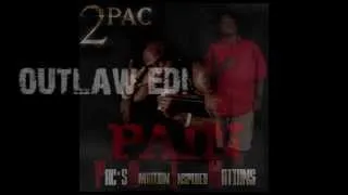 2Pac ft. The Outlawz-This Life I Lead