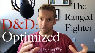 The Ranged Fighter - D&D: Optimized #2