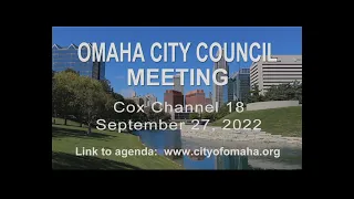 Omaha City Council meeting September 27, 2022