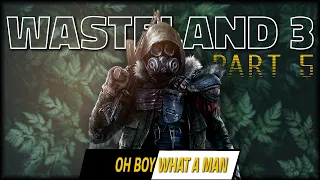 I'm Singing With Animatronics - WASTELAND 3 Let's Play - Part 5