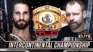 Seth Rollins vs Dean Ambrose tlc 2018 match