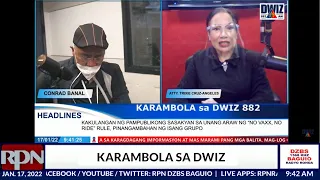 KARAMBOLA SA DWIZ |  January 17, 2022DWIZ 882 MANILA sa RPN