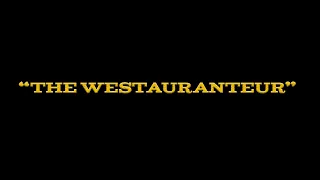The Westauranteur (2023)