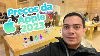 PREÇOS NA LOJA DA APPLE NOS ESTADOS UNIDOS NOVA YORK 2023 - IPHONE 14, IPAD, MACBOOK E APPLEWATCH