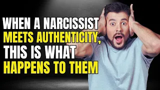 When A Narcissist Meets Authenticity, This Is What Happens To Them | NPD | Narcissism | Science