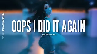 BRITNEY SPEARS - OOPS I DID IT AGAIN | YURI Choreography