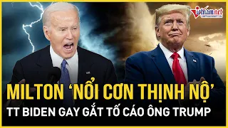 Giữa lúc siêu bão Milton căng thẳng, Tổng thống Biden tố ông Trump đưa tin sai lệch | Báo VietNamNet