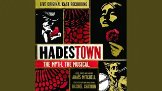 Way Down Hadestown II (Live)