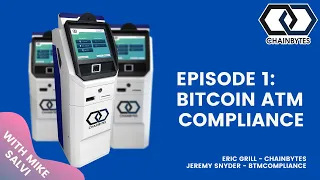 Bitcoin ATM Compliance - ChainBytes Bitcoin ATM