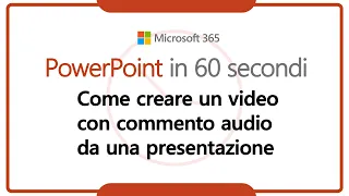 Come creare un video con commento audio da una presentazione PowerPoint | Microsoft 365