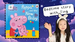 Bedtime Story | Children's Book Read Aloud | Peppa and the new baby | Kids Stories | Peppa Pig Story