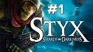 Let's Play Styx: Shards of Darkness - Part 1