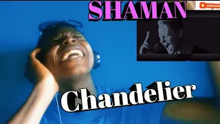 Most Hated Youtuber Reacts To Shaman - Chandelier