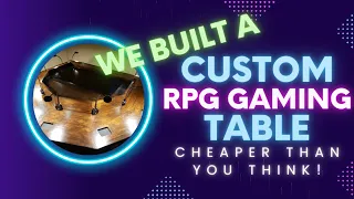 How We Made Our Custom D&D Table