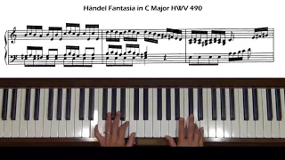 Händel Fantasia in C Major HWV 490 Piano Tutorial