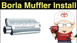Borla Muffler Install