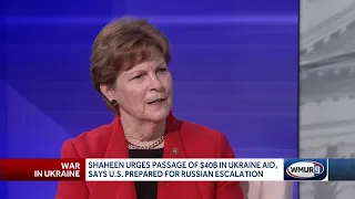 Shaheen urges passage of more aid for Ukraine