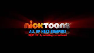 Nicktoons (2009-2014) (All Up Next Bumpers) (including recreations)