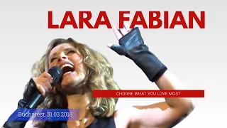 Lara Fabian - Remember "Choose What You Love Most" (Cluj & Bucharest, March 2018)