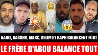 LE FRERE D'ABOU, NABIL, BASSEM, MARC BLATA, SELIM ET RAPH REAGISSENT À L'ITV D'ABOU ET BALANCENT ! 😱