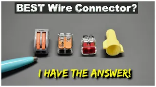 BEST Electrical Wire Connector? Wago, Wire Nut, Ideal In-Sure, Lever Nut