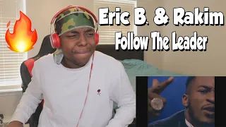 THE REAL GOD MC!!! Eric B. & Rakim - Follow The Leader (REACTION)