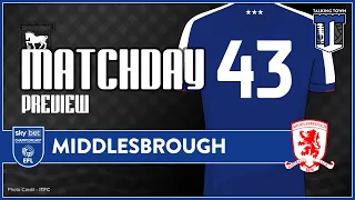 #itfc Match PREVIEW- Ipswich Town V Middlesbrough - Can town grab all 3 points