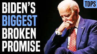 Biden's Biggest Broken Promise (So Far)