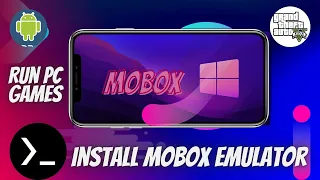 🔥 How To Install MOBOX Emulator On Android Phone !! Run Pc Game On Android With MOBOX Emulator 🔥