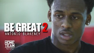 Be Great Ep. 2 | Antonio Blakeney Documentary "Game Day"