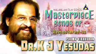 Masterpiece Songs of K J Yesudas | കെ ജെ യേശുദാസ് | Raveendran | Bombay Ravi | Remastered songs