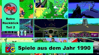 MS-DOS Spiele aus dem Jahr 1990 - Teil 2