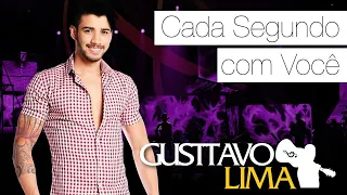 Gusttavo Lima - Cada Segundo Com Você - [DVD Ao Vivo Em São Paulo] (Audio Oficial) - Sertanejo