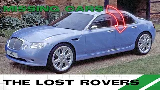 The MYSTERY OF THE LOST ROVER CARS -  The Rover 55, R16 And More!