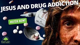 Jesus and Drug Addiction