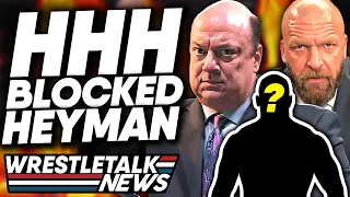 Fans Hate WWE Plans, Triple H Blocked Paul Heyman, Remembering Bray Wyatt | WrestleTalk