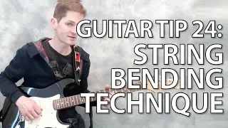 Guitar tip 24 - String bending technique