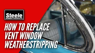 How To Replace Vent Window Weatherstripping
