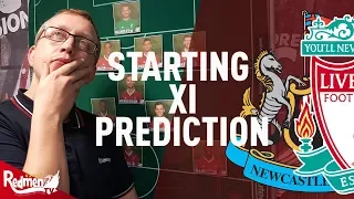 Newcastle v Liverpool Starting XI Prediction Show