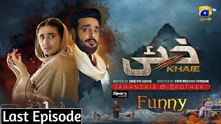 Khaie In Reality | Last Episode | Funny Video | Khaie Episode 29 | Khaie Ost