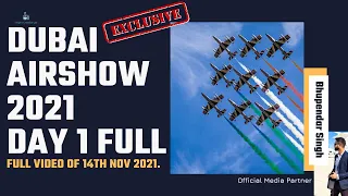 Dubai Airshow 2021 | Day 1 Highlights | Outstanding performance |